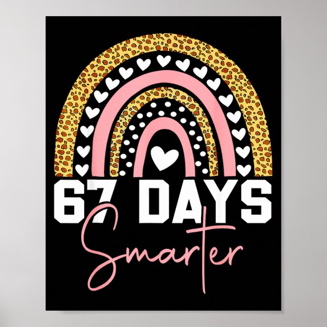 Póster 67 Days Smarter Days Of School Survived Rainbow Le (Frente)