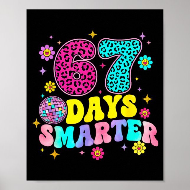 Póster 67 Days Smarter School Funny 67 Teachers Students  (Frente)