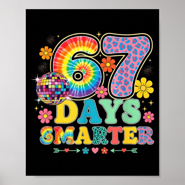Póster 67 Days Smarter Tie Dye Girls Student Teacher 67 M (Frente)