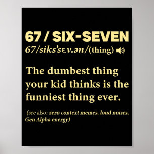 Póster 67 Definición Significado Seis Siete Profesor Meme