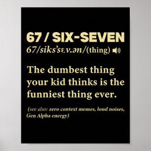 Póster 67 Definición Significado Seis Siete Profesor Meme