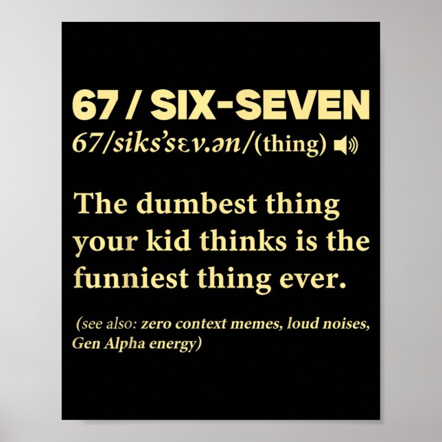 Póster 67 Definition Meaning Six Seven Funny Meme Teacher (Frente)