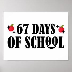 Póster 67 Días De Colegio Divertido Seis Siete Meme