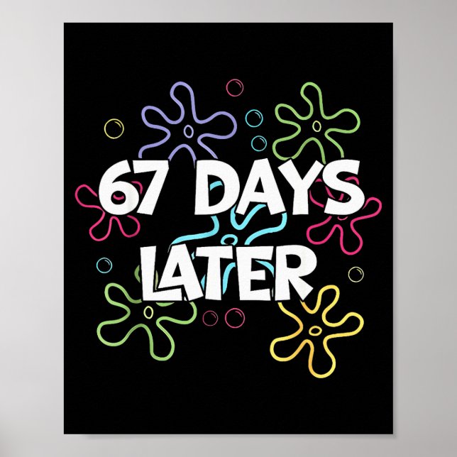 Póster 67 días después 67º día de escuela 67 meme profeso (Frente)