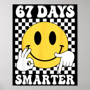 Póster 67 Días Más Inteligente Divertido Seis Siete 6 7 G
