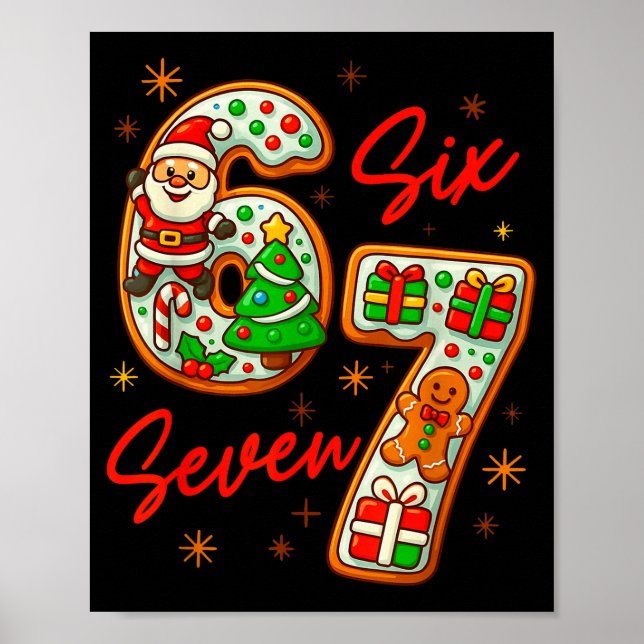 Póster 67 dicho de meme de navidad 6 7 disfraz de meme de (Frente)