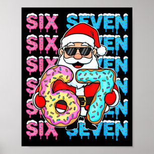Póster 67 Donut Navidad Divertido Seis Siete Meme Santa N