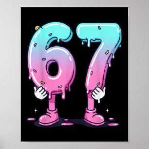Póster 67 Drip de helado (frente) Meme Six Seven para Gen