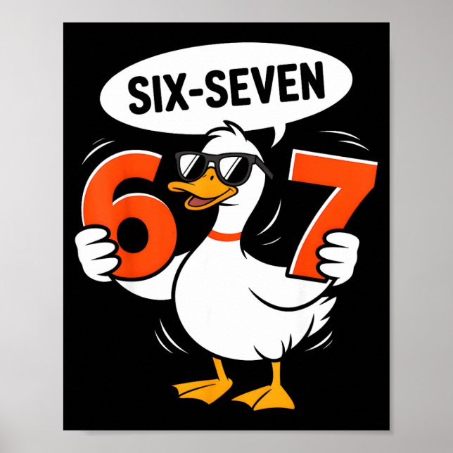 Póster 67 Duck Meme Funny Six Seven Gen Alpha Slang Cool  (Frente)