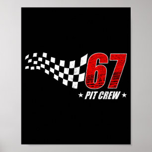 Póster 67 equipo de pits seis siete carreras cumpleaños c
