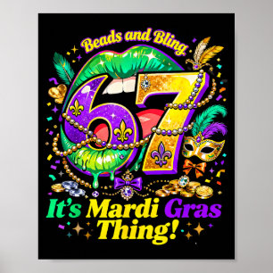 Póster 67 Es una cosa de Mardi Gras divertida cita meme _