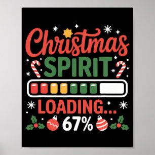 Póster 67 Espíritu de Navidad Meme Cargando 67% Seis Siet