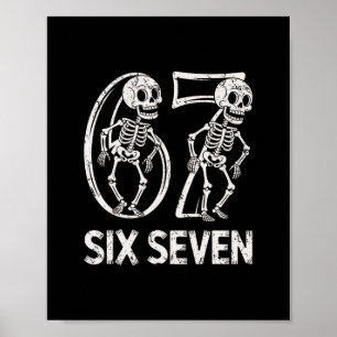 Póster 67 Esqueleto Divertido Seis Siete Gen Alfa Hallowe