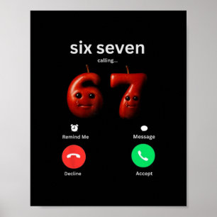 Póster 67 está llamando meme divertido 67 tonto Ai cerebr