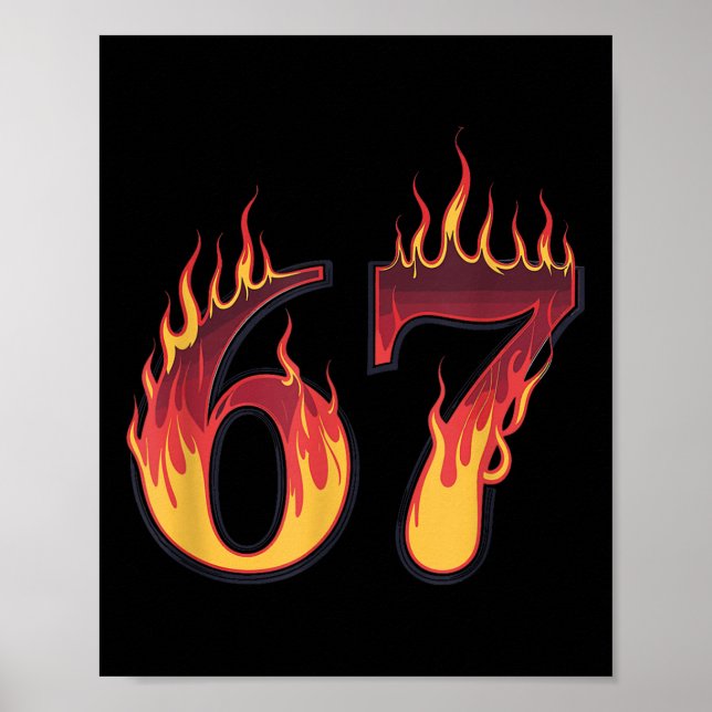Póster 67 Flames Divertido Seis Siete Meme de Modismo de  (Frente)