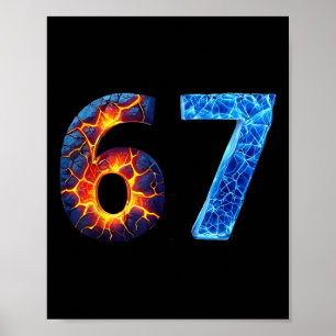Póster 67 Fuego Hielo Número Divertido Seis Siete Meme 6