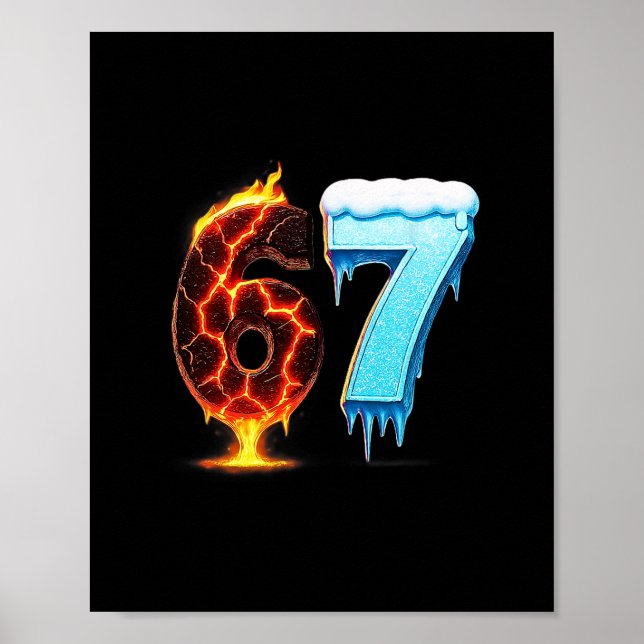 Póster 67 Fuego Hielo Número Sesenta Y Siete Meme 67 Alph (Frente)