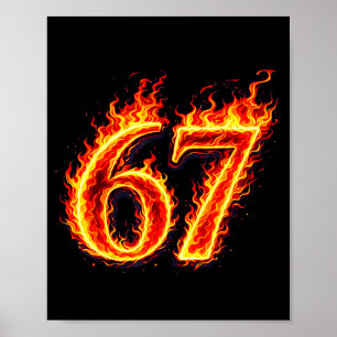 Póster 67 fuego seis siete meme llamas jerga número diver