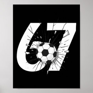 Póster 67 Fútbol Seis Siete 6 7 Meme 67 _3