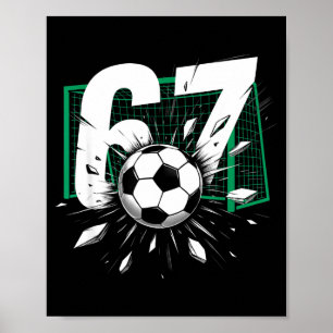 Póster 67 Fútbol Seis Siete 6 7 Meme 67 Para Niños Hombre