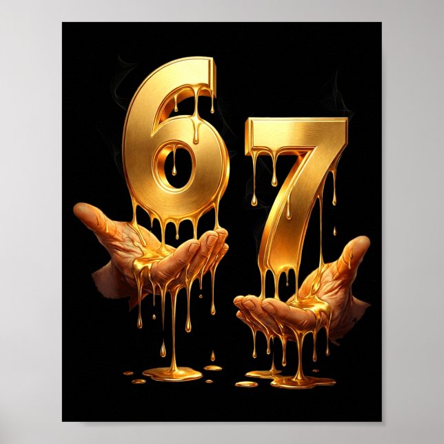 Póster 67 Hands Six Seven 6 7 Gold Drip Teens Boys Kids D (Frente)