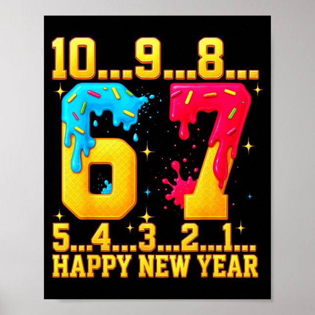 Póster 67 Happy New Year Six Seven Funny Countdown 2026  (Frente)