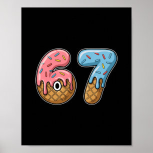 Póster 67 Helado 67 Meme Divertido Seis Siete Hombres Gen