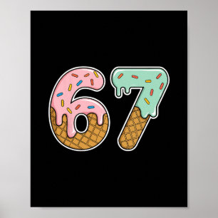 Póster 67 Helado 67 Meme Divertido Seis Siete Hombres Gen