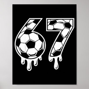 Póster 67 Helado de fútbol que gotea Gen Alpha Seis Siete