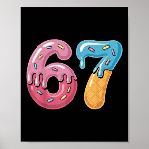 Póster 67 Helado Goteo Meme Divertido Seis Siete Gen Alfa