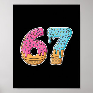 Póster 67 Helado Goteo Meme Divertido Seis Siete Gen Alfa