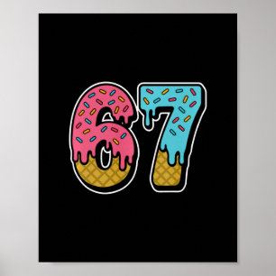 Póster 67 Helado Goteo Meme Divertido Seis Siete Gen Alfa