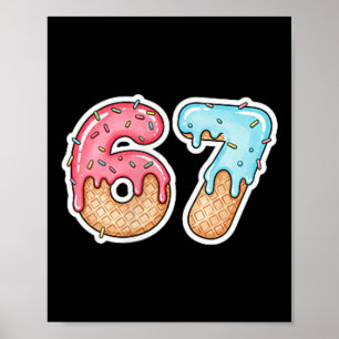 Póster 67 Helado Goteo Meme Divertido Seis Siete Gen Alfa