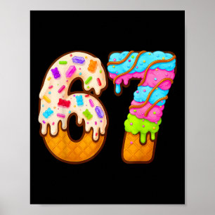 Póster 67 Helado Goteo Meme Divertido Seis Siete Gen Alph