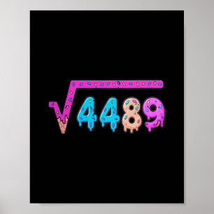 Póster 67 Helado Goteo Meme Raíz Cuadrada 4489 Seis Siete