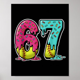 Póster 67 Helado Goteo Softbol Gen Alpha Jerga Seis Siete