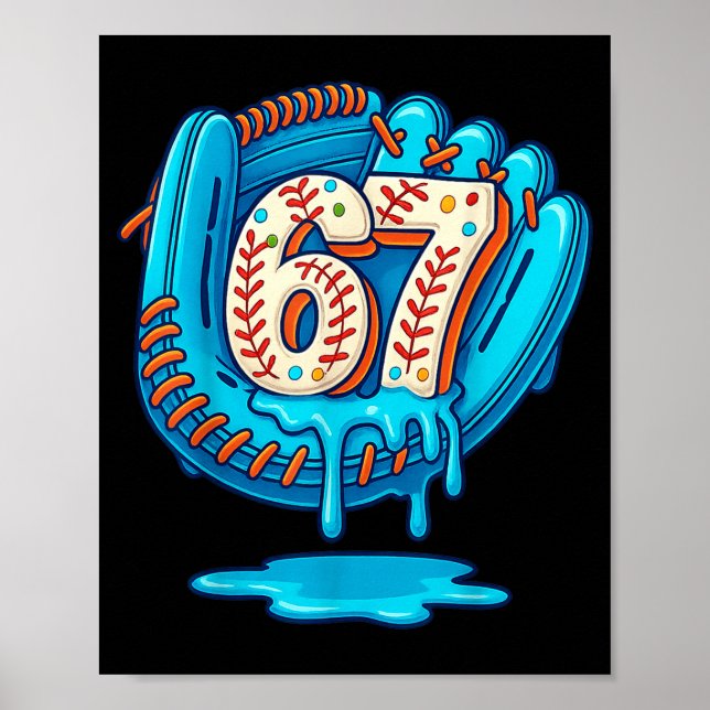 Póster 67 Ice Cream Drip Funny Six Seven Baseball  (Frente)