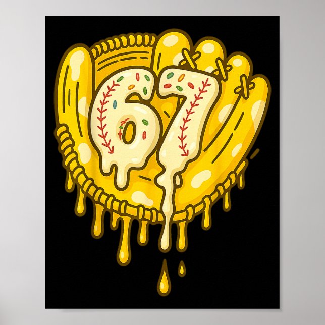 Póster 67 Ice Cream Drip Funny Six Seven Baseball  (Frente)