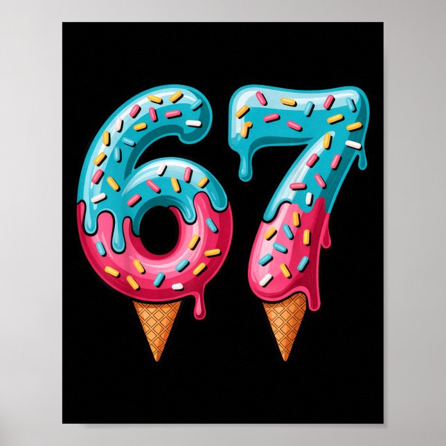 Póster 67 Ice Cream Drip Meme  (Frente)