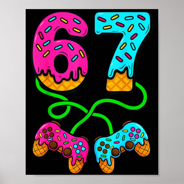 Póster 67 Ice Cream Drip Meme Gamer Six Seven Gen Alpha S (Frente)