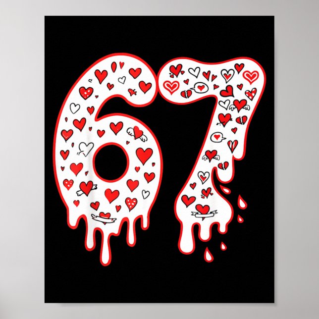 Póster 67 Ice Cream Drip Meme Six Seven Gen Alpha Valenti (Frente)