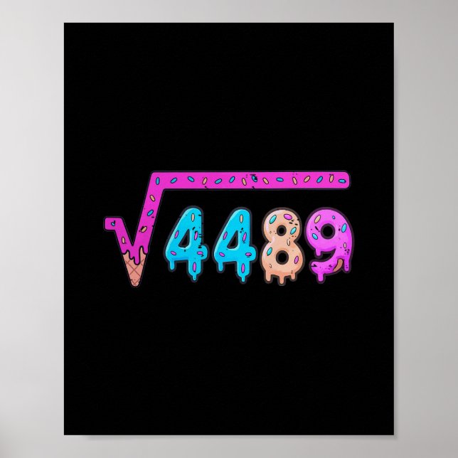 Póster 67 Ice Cream Drip Meme Square Root 4489 Six Seven  (Frente)