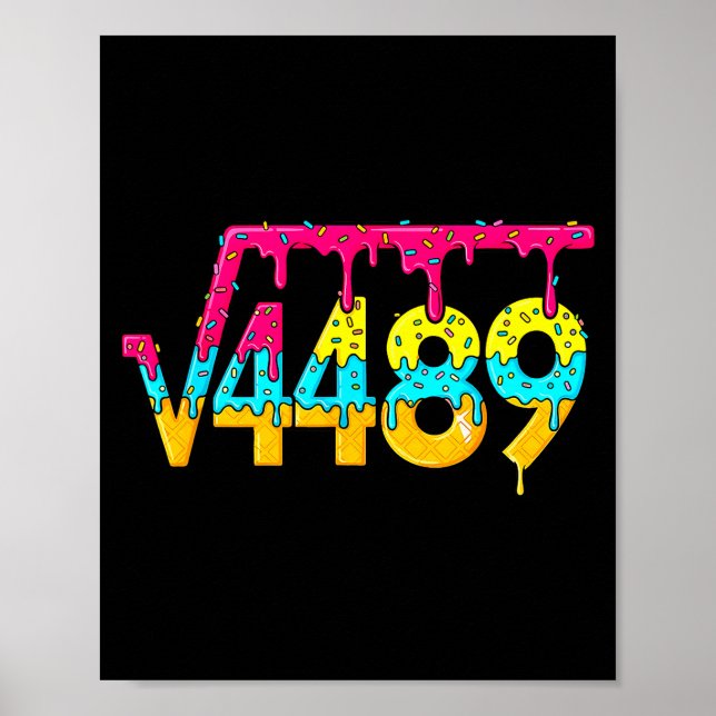 Póster 67 Ice Cream Drip Meme Square Root 4489 Slang Math (Frente)