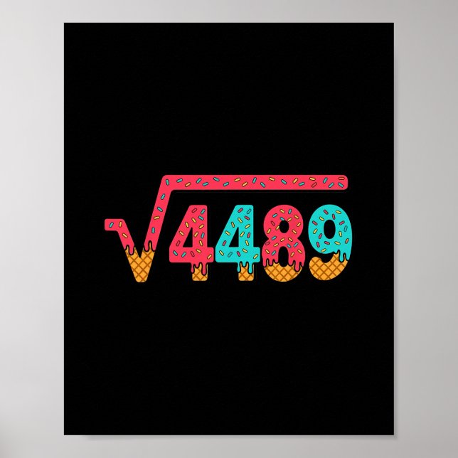 Póster 67 Ice Cream Drip Meme Square Root 4489 Slang Math (Frente)
