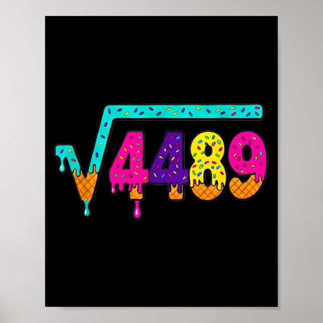 Póster 67 Ice Cream Drip Meme Square Root 4489 Slang Math (Frente)