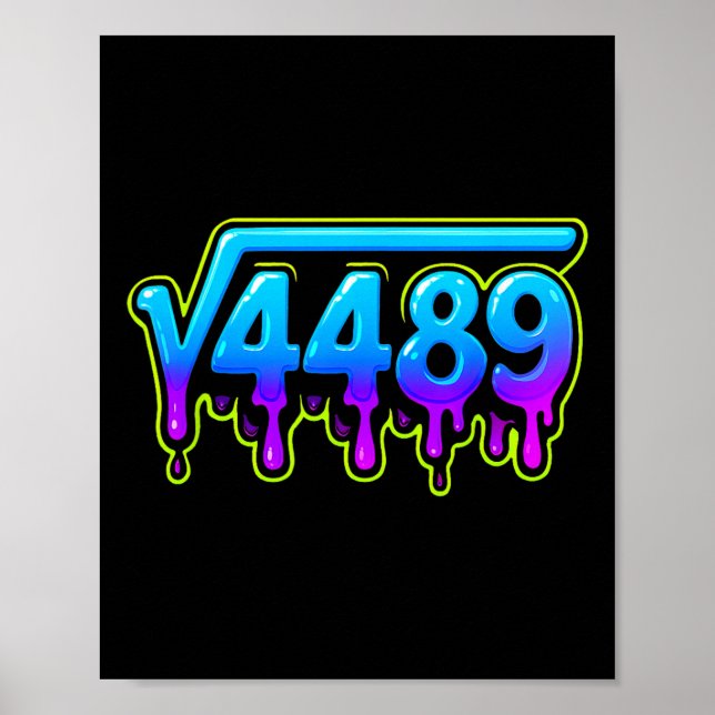 Póster 67 Ice Meme Square Root 4489 Slang Math Teacher  (Frente)
