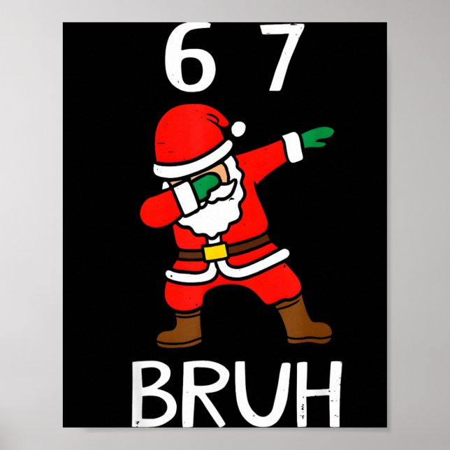Póster 67 Meme 6 7 Divertida Navidad Dabbing Santa Seis S (Frente)
