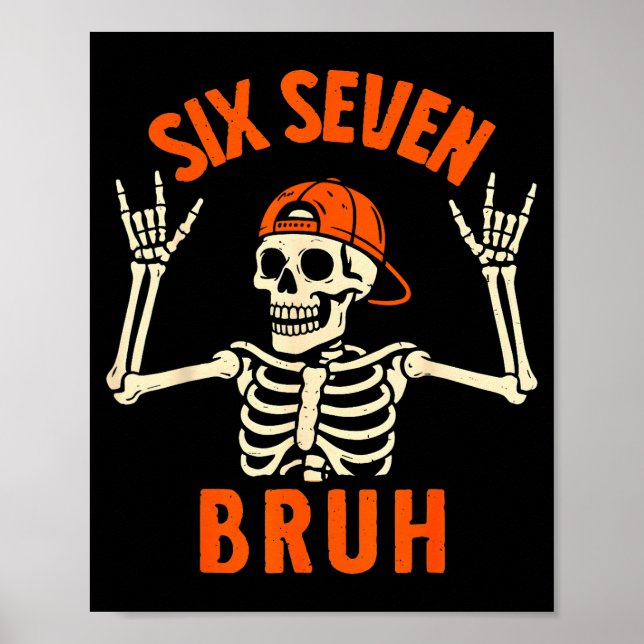 Póster 67 Meme 6 7 Divertido Halloween Esqueleto Rockea e (Frente)