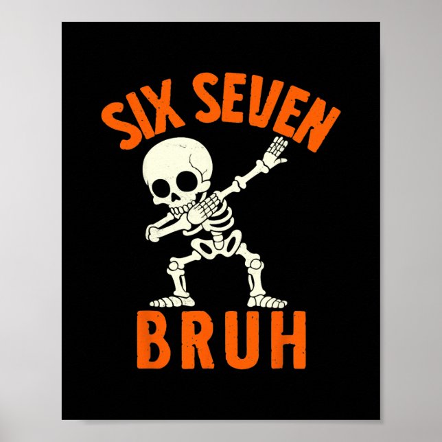 Póster 67 Meme 6 7 Halloween Dabbing Seis Siete Bruh Dive (Frente)