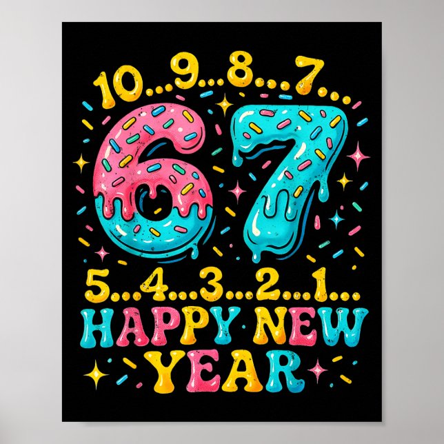 Póster 67 Meme Countdown Happy New Year Funny Drip Number (Frente)